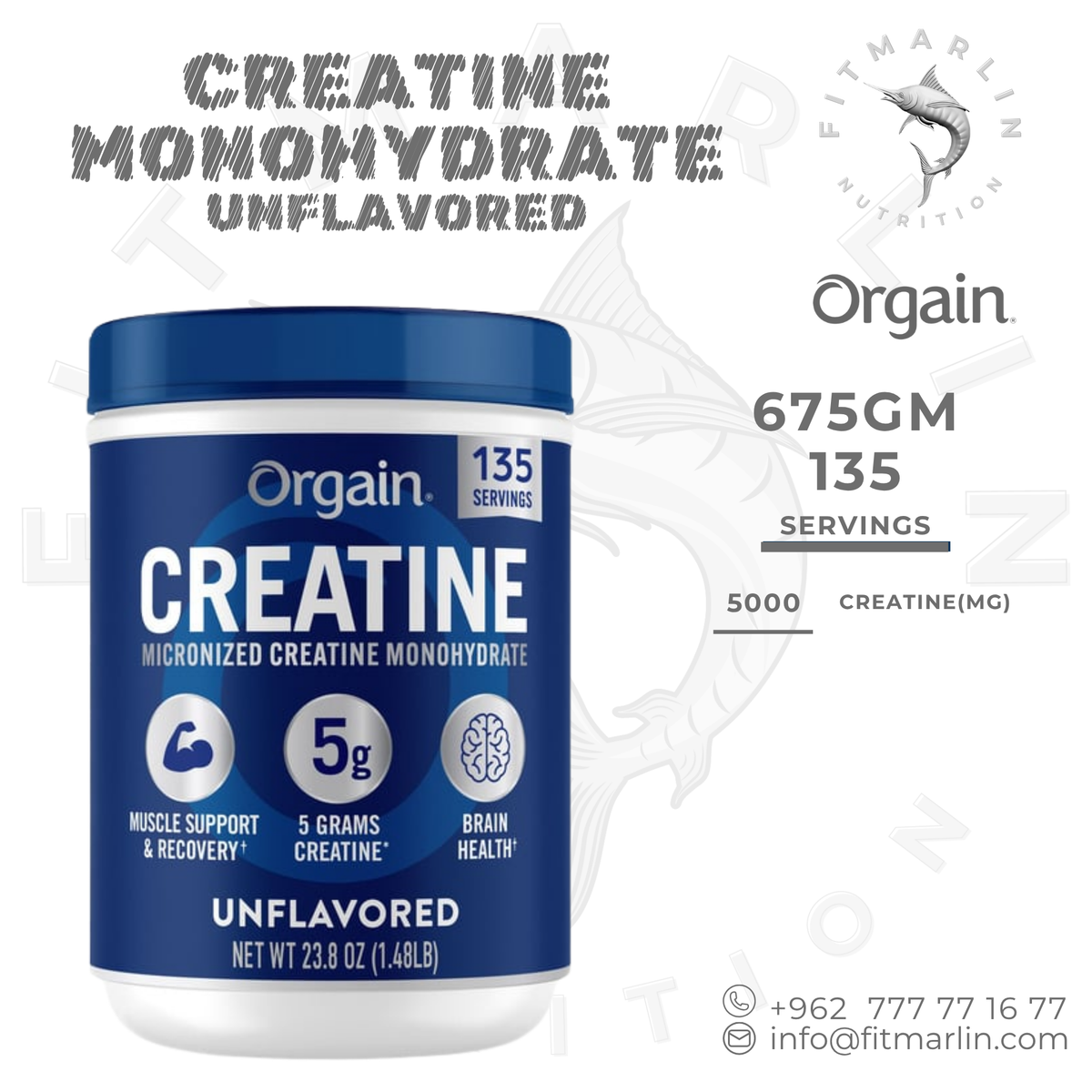 Orgain Micronized Creatine Monohydrate – Unflavored 675g